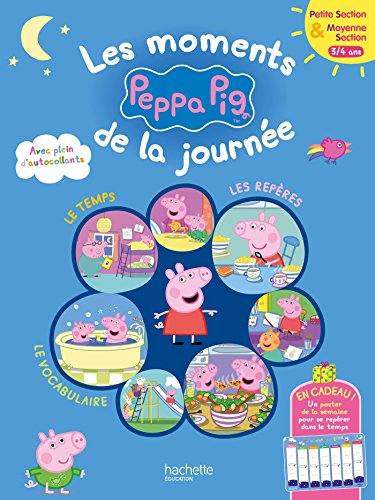 Les moments de la journée avec Peppa PS-MS by Collectif