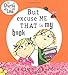 But Excuse Me That is My Book (Charlie and Lola)