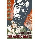 The Pacific War: 1931-1945 (Pantheon Asia Library)