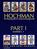 Hochman Encyclopedia of American Playing Cards: Part 1 of 4 Parts