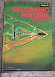 Reloading Manual for Rifle and Pistol, Number Ten (Speer)
