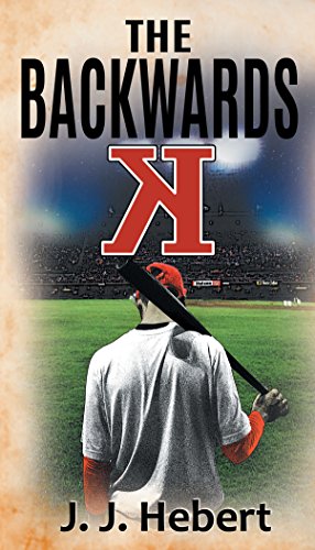 The Backwards K by [Hebert, J. J.]