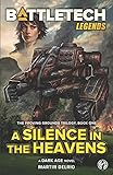 BattleTech Legends: A Silence in the Heavens