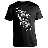 Hunter S. Thompson Shirts - Too Weird to Live, Too Rare to Die