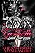A Goon and a Goonette: Black Rose Mafia