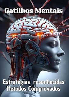 Livro Gatilhos Mentais : Estratégias reconhecidas métodos Comprovados