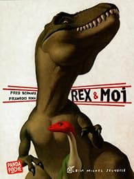 Rex & moi