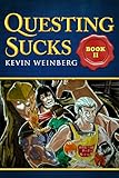 Questing Sucks! Book II