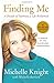 Finding Me: A Decade of Darkness, a Life Reclaimed: A Memoir of the Cleveland Kidnappings