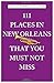 111 Places in New Orleans That You Must Not Miss
