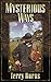Mysterious Ways (Mysterious Ways Series Book 1) by 