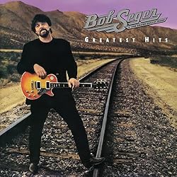 Bob Seger Greatest Hits