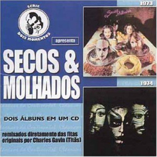 Secos & Molhados - Dois Momentos - Zortam Music