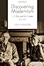 Discovering Modernism: T. S. Eliot and His Context by 