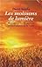 Les moissons de lumière : Méditations sur les lectures hebdomadaires de la Torah by