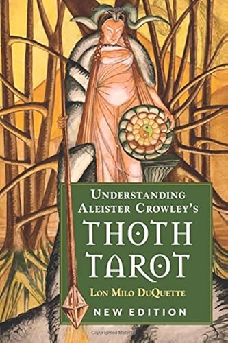 Download Understanding Aleister Crowley's Thoth Tarot PDF