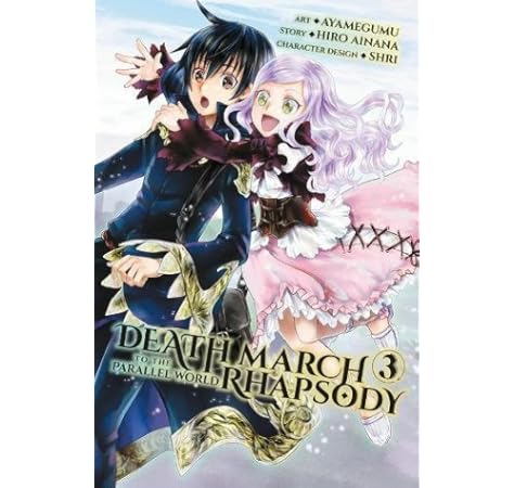 Amazon Com Death March To The Parallel World Rhapsody Vol 3 Manga Death March To The Parallel World Rhapsody Manga 3 9780316439626 Ainana Hiro Books