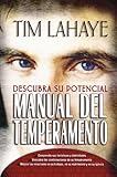 Manual del Temperamento: Descubra su Potencial (Spanish Edition) by 