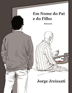 Livro Em Nome do Pai e do Filho: Romance