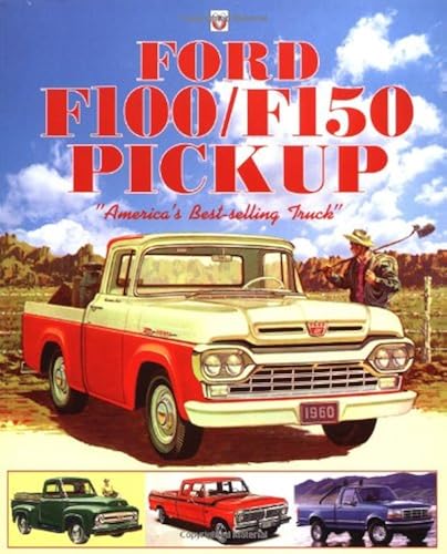 Download Ford F100/F150 Pick-Up: 'America's Best-Selling Truck' PDF