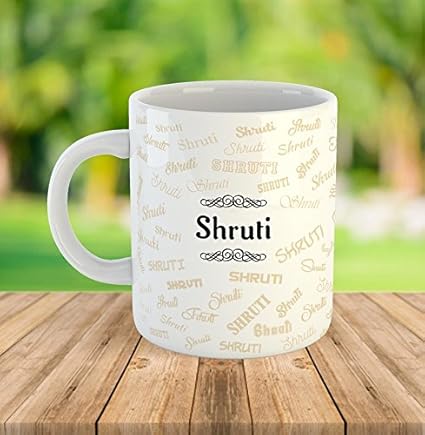 Buy Furnishfantasy Ceramic Mug My Name Is Shruti Online At Low Prices In India Amazon In