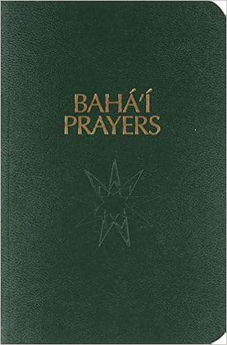Baha I Prayers A Selection Of Prayers Baha U Llah Bab Ali Muhammad Shirazi Abdu L Baha Abdul Baha Amazon De Bucher