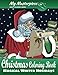 My Masterpiece Adult Coloring Books - Christmas Coloring Book: Magical Winter Holidays (Christmas Coloring Books for Relaxation, Meditation and Creativity) (Volume 1) by 