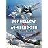 F6F Hellcat vs A6M Zero-sen: Pacific Theater 1943-44 (Duel)