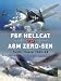 F6F Hellcat vs A6M Zero-sen: Pacific Theater 1943-44 (Duel) by Edward M. Young, Jim Laurier