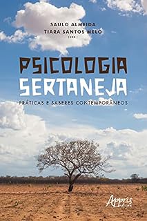 Livro Psicologia Sertaneja: Práticas e Saberes Contemporâneos