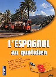 L' espagnol au quotidien