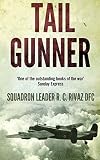 Tail Gunner by Richard C. Rivaz