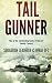 Tail Gunner by Richard C. Rivaz