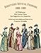 Directoire Revival Fashions 1888-1889: 57 Patterns with Fashion Plates and Suggestions for Adaptation by 