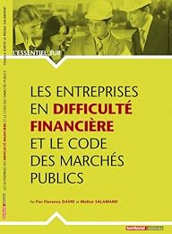 Les  entreprises en difficulté financière et le code des marchés publics