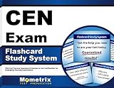 CEN Exam Flashcard Study System: CEN Test Practice Questions & Review for the Certification for Emer