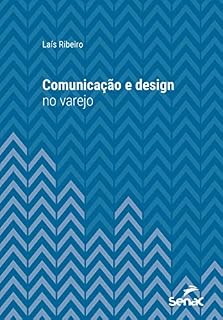 Livro Comunicação e design no varejo (Série Universitária)