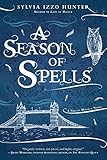 A Season of Spells (A Noctis Magicae Novel)