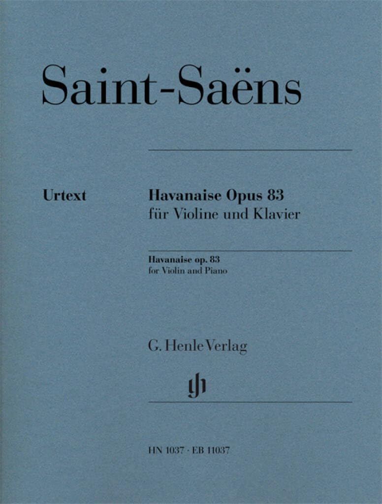 Havanaise - Op. 83 - violin and piano - with marked and unmarked string part - ( HN 1037 )