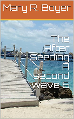 [Best] The After Seeding A second wave 6<br />[E.P.U.B]