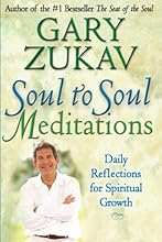 Soul to Soul Meditations: Daily Reflections for Spiritual Growth