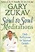 Soul to Soul Meditations: Daily Reflections for Spiritual Growth - Book by Gary Zukav