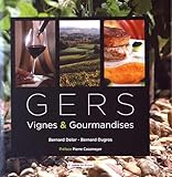 Gers : Vignes & Gourmandises by 