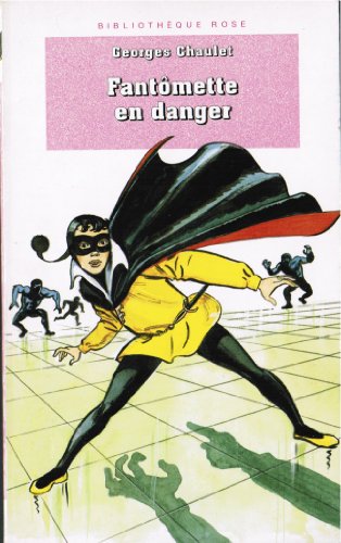 Fantômette en danger