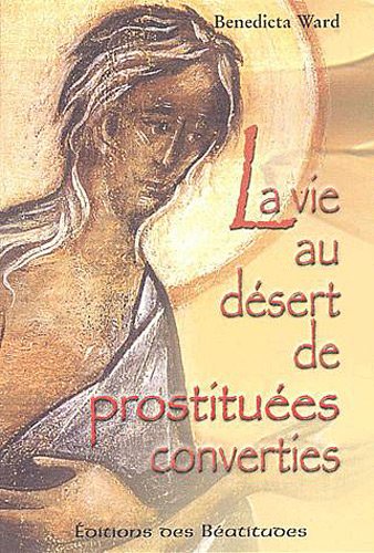 La  vie au désert de prostituées converties