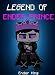 Legend Of EnderPrince (ENDVENTURES SERIES Book 14)