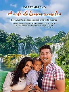 Livro A vida do homem exemplar: Ferramenta poderosa para uma vida melhor