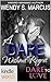 Dare To Love Series: A Dare Without Regret (Kindle Worlds Novella)