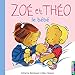 Zoé et Théo - Le Bébé (T13) (Zoe et theo) (French Edition) by 