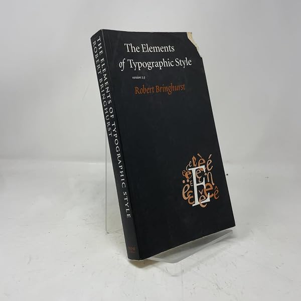 The Elements of Typographic Style: Version 4.0: 20th Anniversary